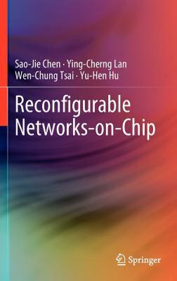 【预售】Reconfigurable Networks-On-Chip