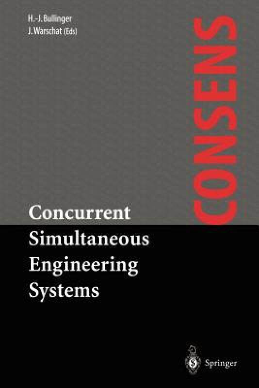 【预售】Concurrent Simultaneous Engineering Systems: The Way