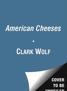 【预售】American Cheeses: The Best Regional, Artisan, and