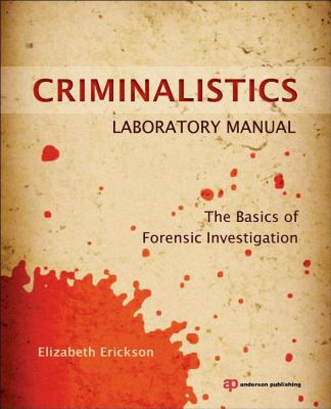 【预售】Criminalistics Laboratory Manual: The Basics of