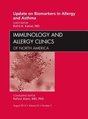 【预售】Update on Biomarkers in Allergy and Asthma, an Issue
