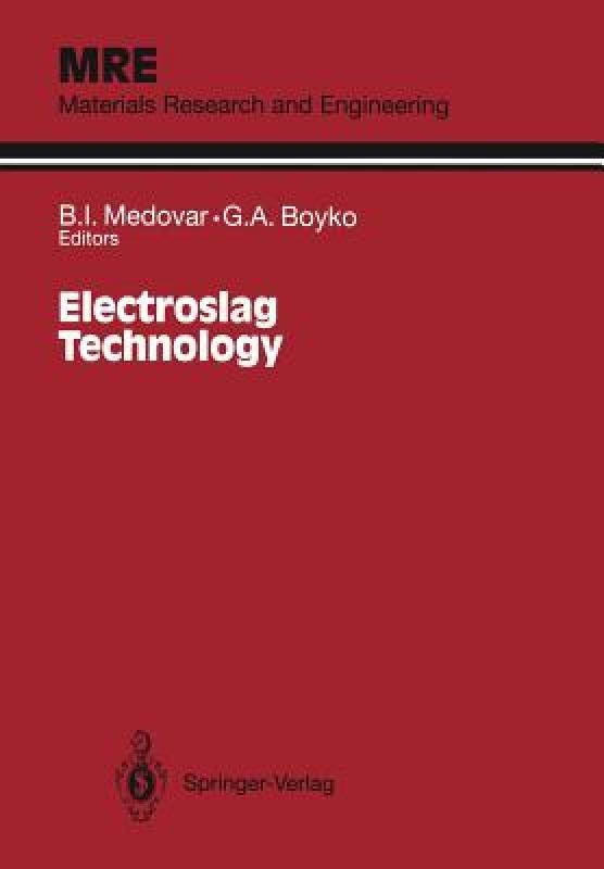 【预售】Electroslag Technology