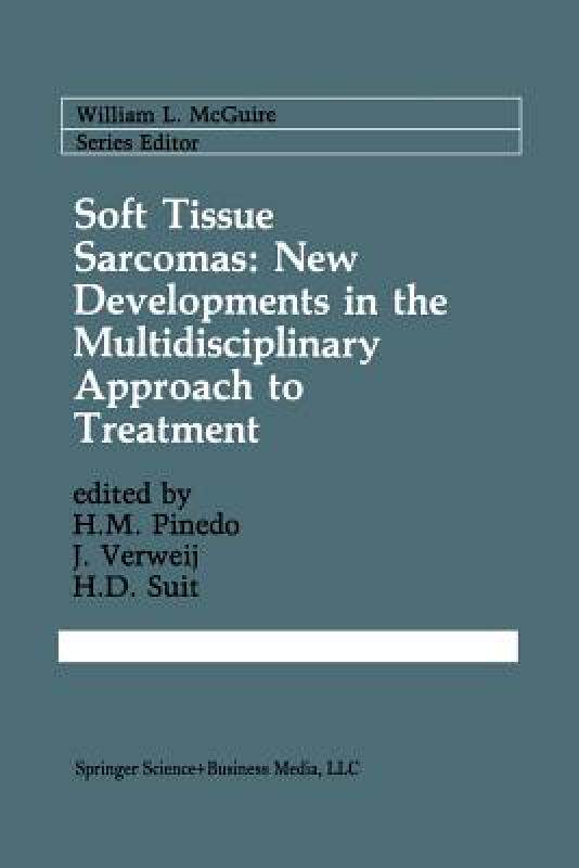 【预售】Soft Tissue Sarcomas: New Developments in the