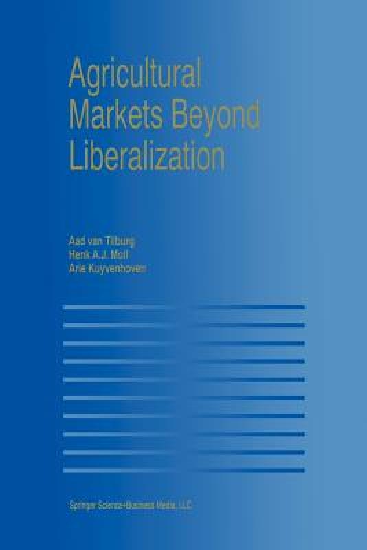 【预售】Agricultural Markets Beyond Liberalization