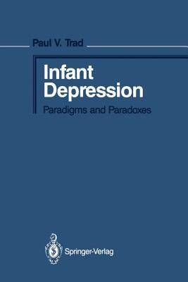 【预售】Infant Depression: Paradigms and Paradoxes