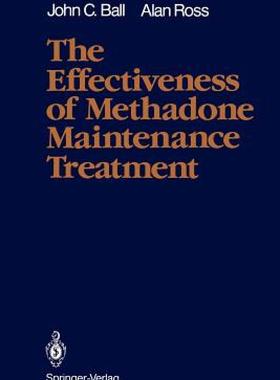 【预售】The Effectiveness of Methadone Maintenance