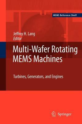 【预售】Multi-Wafer Rotating Mems Machines: Turbines