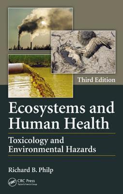 【预售】Ecosystems and Human Health: Toxicology and