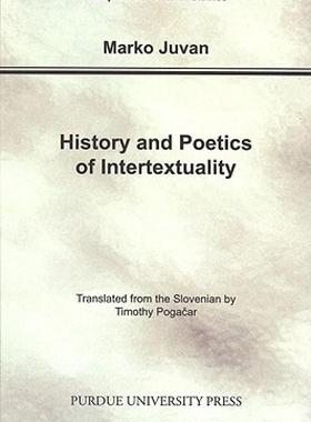 【预售】History and Poetics of Intertexuality