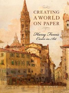 【预售】Creating a World on Paper: Harry Fenn's Career in