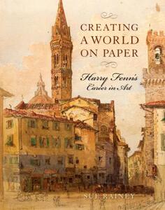 【预售】Creating a World on Paper: Harry Fenn's Career in