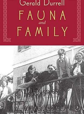 【预售】Fauna & Family: An Adventure of the Durrell Family