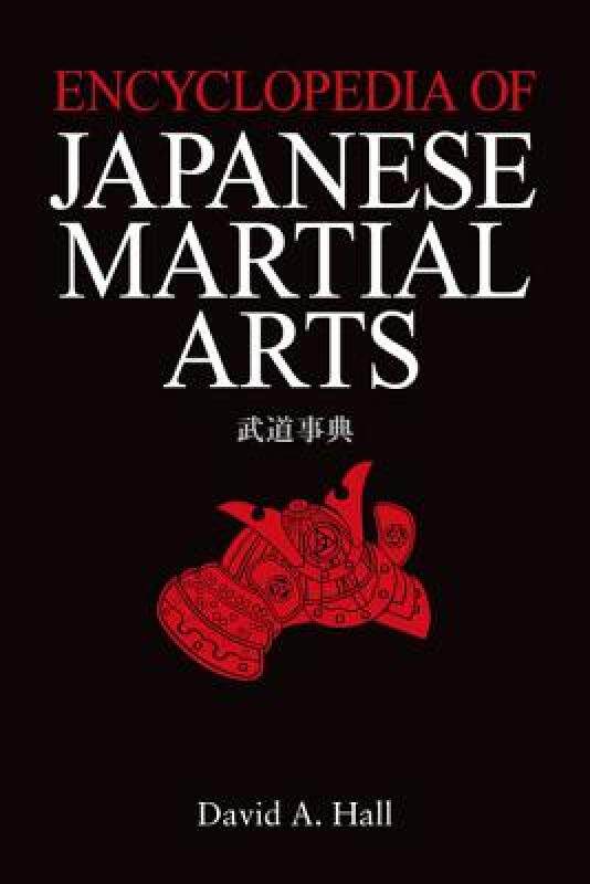 【预售】Encyclopedia of Japanese Martial Arts