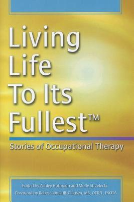 【预售】Living Life to Its Fullest: Stories of Occupational