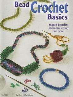 Crochet Bead Basics Beaded Necklaces Bracelets 预售