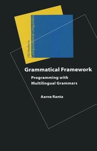 【预售】Grammatical Framework: Programming with Multilingual
