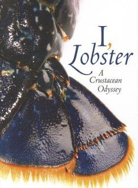 【预售】I, Lobster: A Crustacean Odyssey