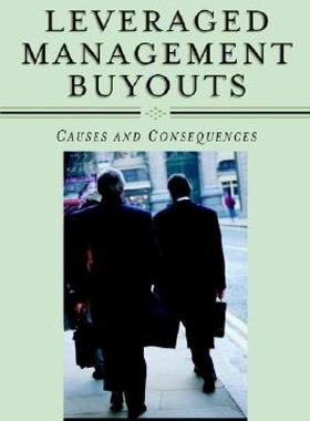 【预售】Leveraged Management Buyouts: Causes and