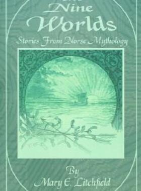 【预售】The Nine Worlds: Stories from Norse Mythology