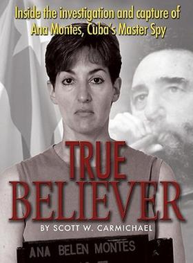 【预售】True Believer: Inside the Investigation and Capture