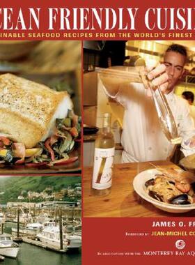 【预售】Ocean Friendly Cuisine: Sustainable Seafood Recipes