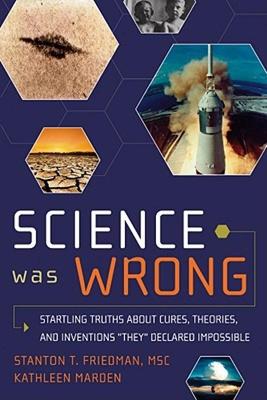 【预售】Science Was Wrong: Startling Truths about Cures