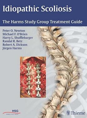 【预售】Idiopathic Scoliosis: The Harms Study Group