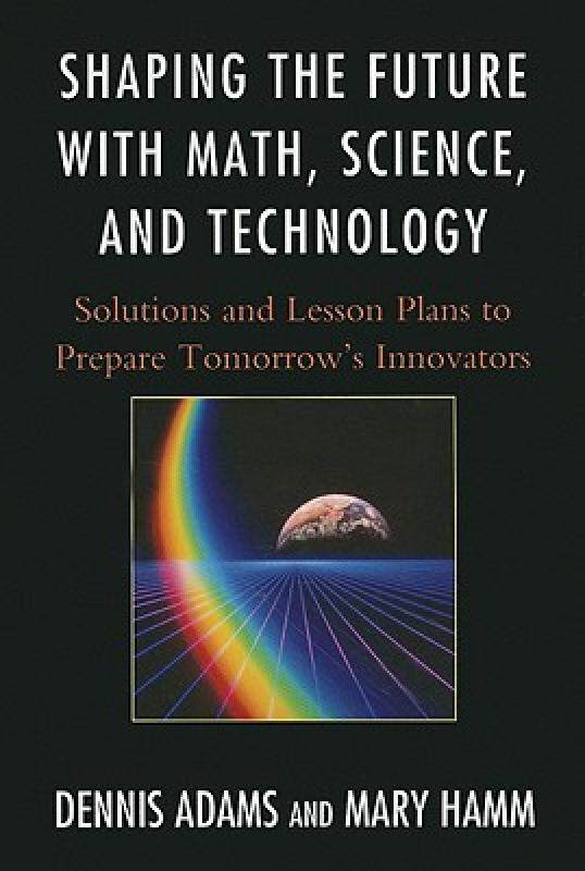 【预售】Shaping the Future with Math, Science, and