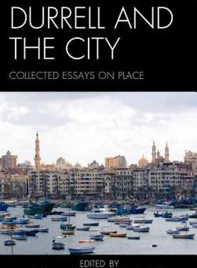 【预售】Durrell and the City: Collected Essays on Place