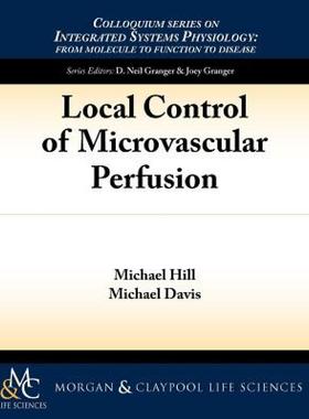 【预售】Local Control of Microvascular Perfusion