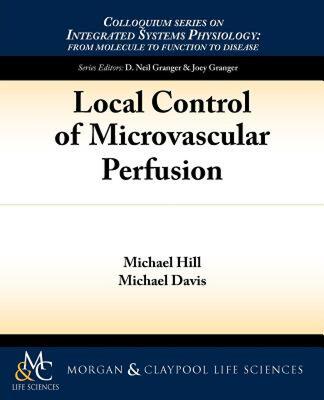 【预售】Local Control of Microvascular Perfusion