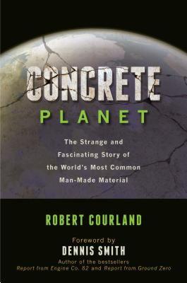 【预售】Concrete Planet: The Strange and Fascinating Story