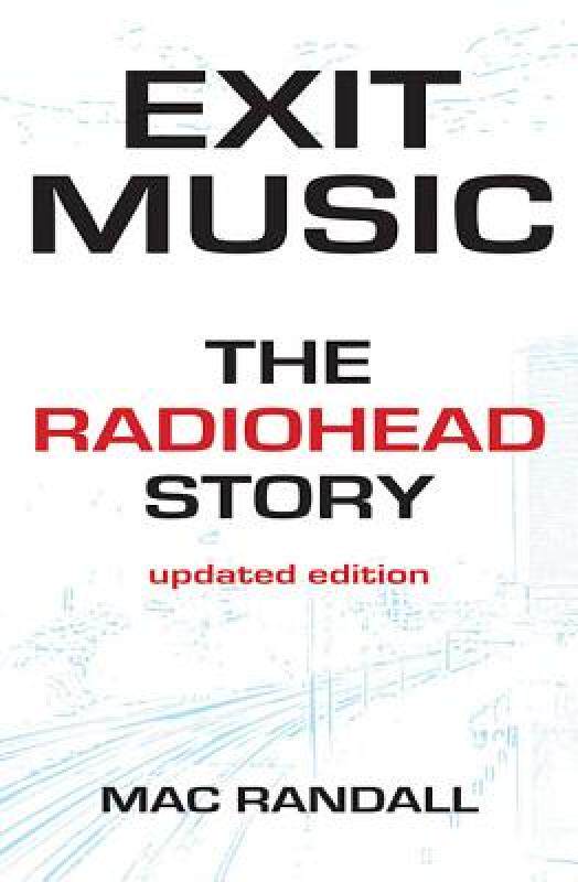 【预售】Exit Music: The Radiohead Story Updated Edition