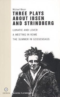 【预售】Three Plays about Ibsen and Strindberg
