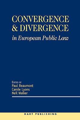 【预售】Convergence and Divergence in European Public Law
