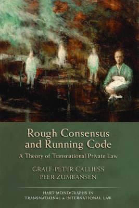 【预售】Rough Consensus and Running Code: A Theory of