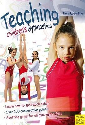 【预售】Teaching Children's Gymnastics: Sports and Securing