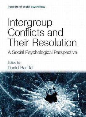 【预售】Intergroup Conflicts and Their Resolution: A Social