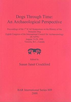 【预售】Dogs Through Time: An Archaeological Perspective