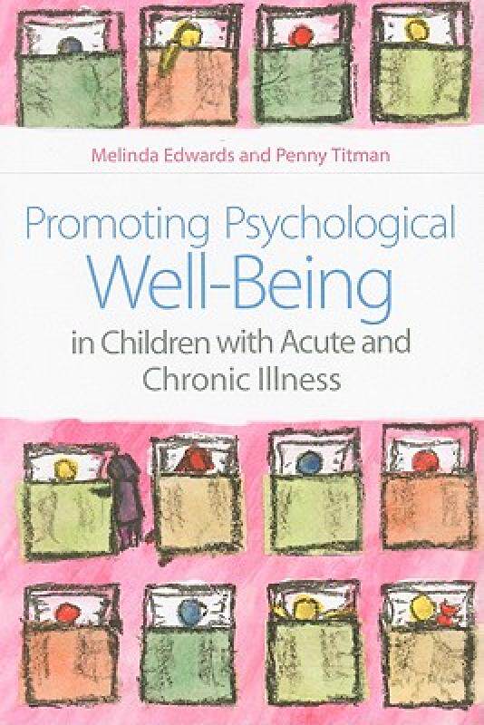 【预售】Promoting Psychological Well-Being in Children with