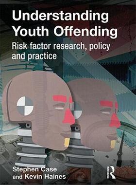 【预售】Understanding Youth Offending: Risk Factor Reserach