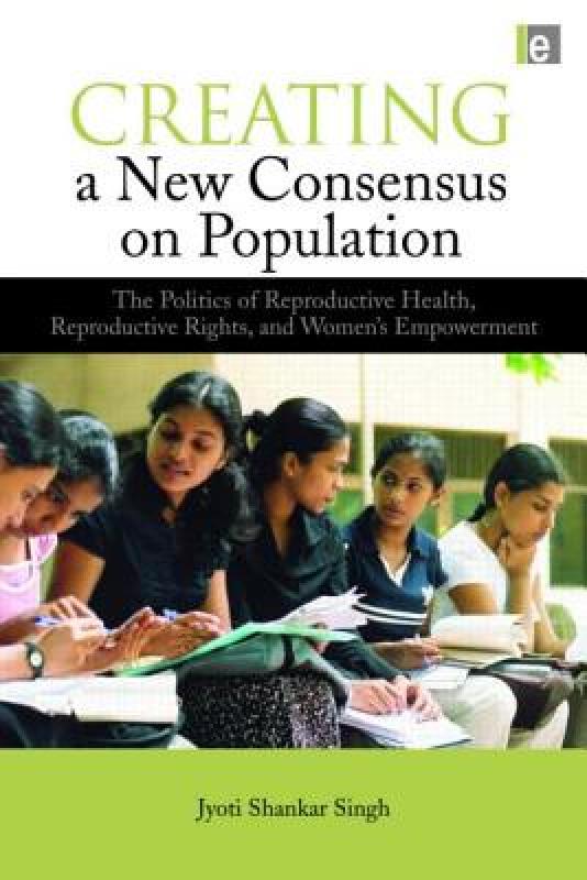 【预售】Creating a New Consensus on Population: 