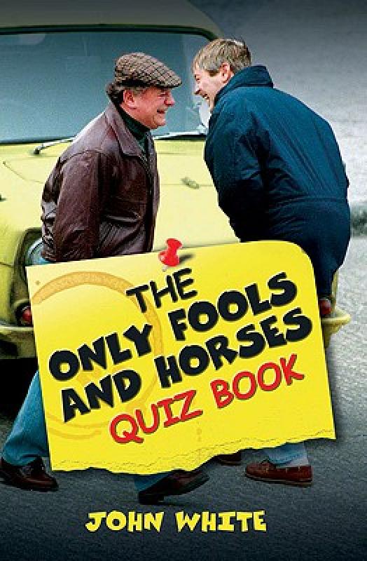 【预售】The Only Fools and Horses Quiz Book