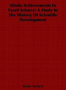 【预售】Hindu Achievements in Exact Science: A Study in the