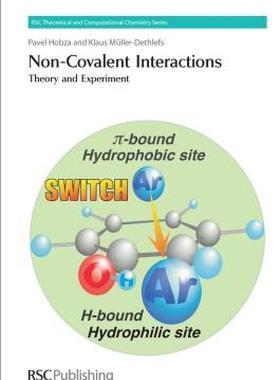 【预售】Non-Covalent Interactions: Theory and Experiment