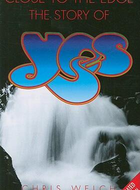预订 【】Close to the Edge: The Story of Yes