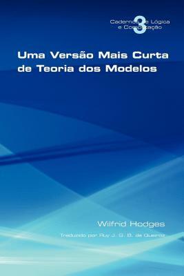 【预售】Uma Vers O Mais Curta de Teoria DOS Modelos