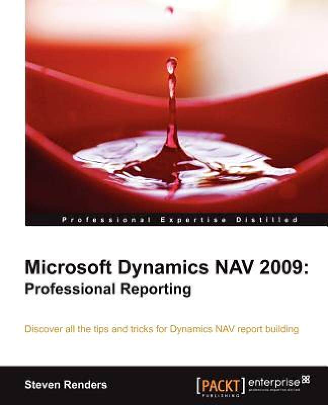 【预售】Microsoft Dynamics Nav 2009: Professional Reporting