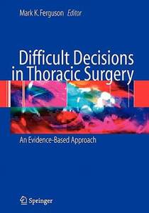 【预售】Difficult Decisions in Thoracic Surgery: An