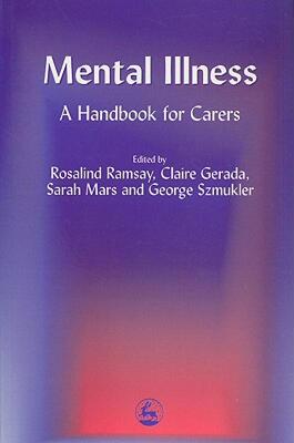 【预售】Mental Illness: A Handbook for Carers